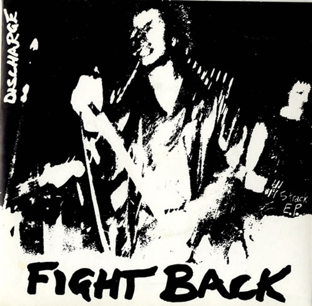 Discharge Fight Back UK 7" vinyl single (7 inch record / 45) CLAY3