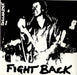 Discharge Fight Back UK 7" vinyl single (7 inch record / 45) CLAY3