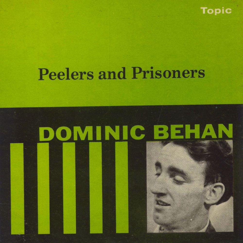 Dominic Behan Peelers And Prisoners UK 7" vinyl single (7 inch record / 45) TOP85