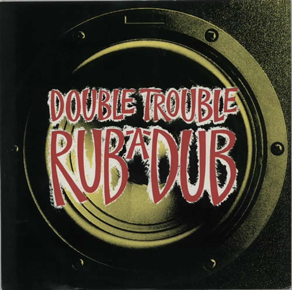 Double Trouble Rub-A-Dub UK 12" vinyl single (12 inch record / Maxi-single) WANTX41