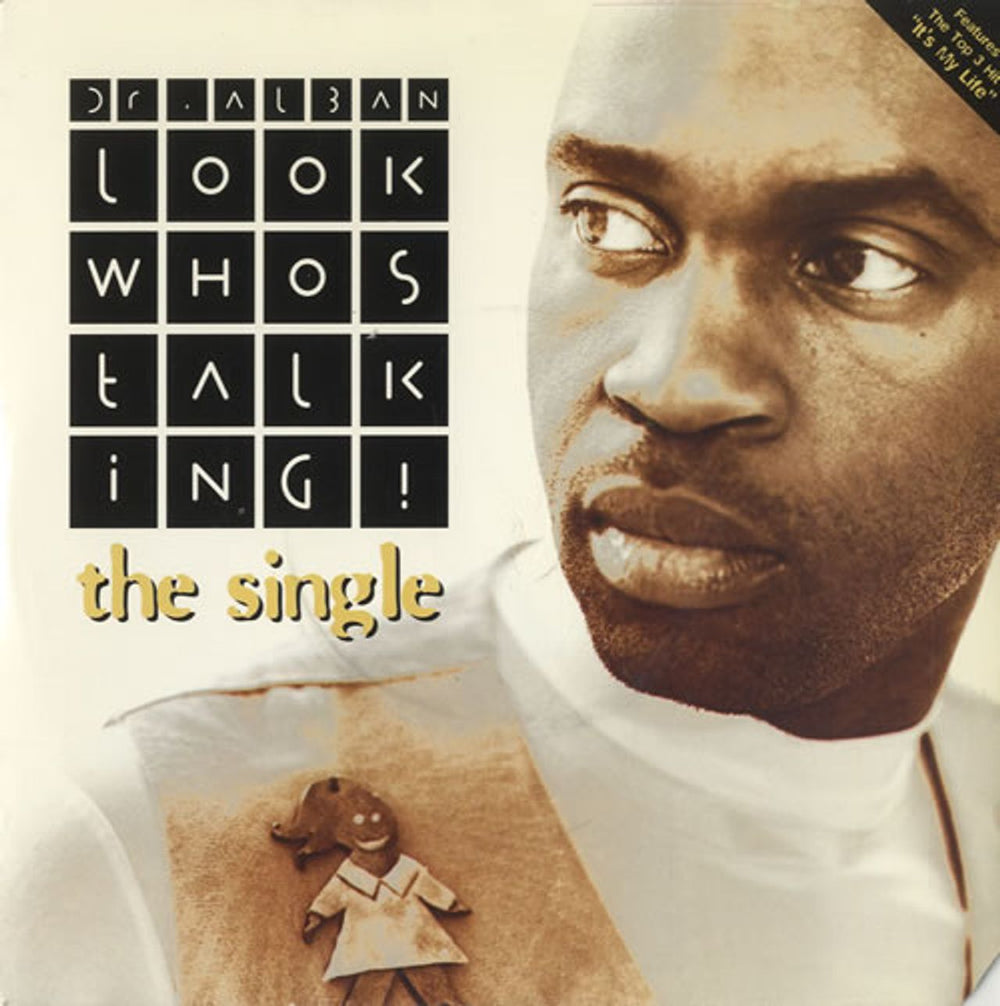 Dr Alban Look Who's Talking UK 7" vinyl single (7 inch record / 45) 74321195347