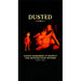 Dusted Always Remember To Respect & Honour... UK Promo video (VHS or PAL or NTSC) PROMO VIDEO