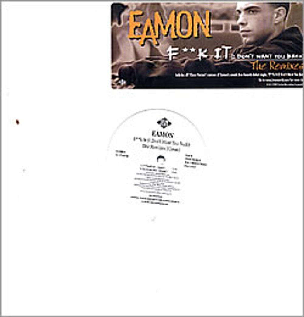 Eamon F**k It (I Don't Want You Back) The Remixes US Promo 12" vinyl single (12 inch record / Maxi-single) JDAB-58114-1