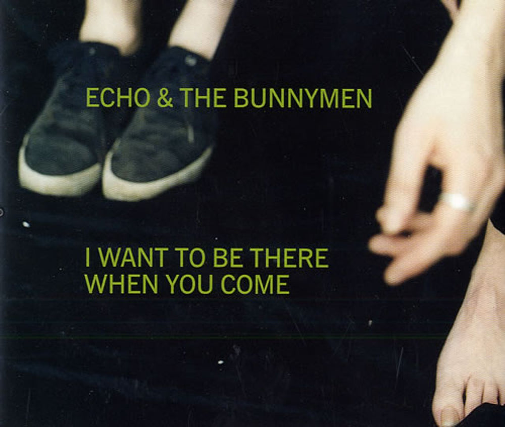 Echo & The Bunnymen I Want To Be There When You Come UK 2-CD single set (Double CD single) ECH2SIW138897