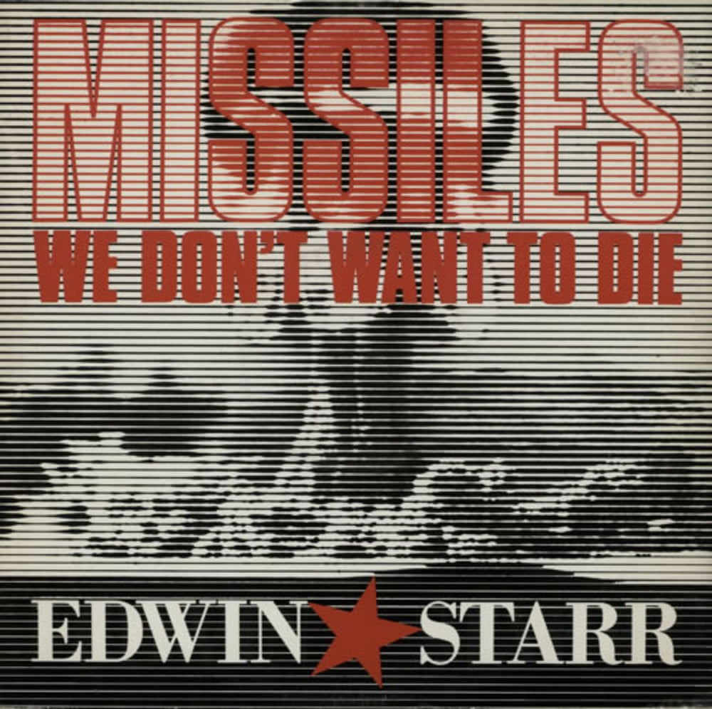 Edwin Starr Missiles - We Don't Want To Die UK 12" vinyl single (12 inch record / Maxi-single) 12HIPPO105