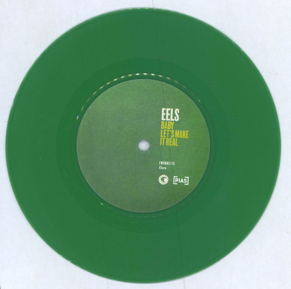 Eels Baby Let's Make It Real - Green Vinyl UK 7" vinyl single (7 inch record / 45) 5400863036812