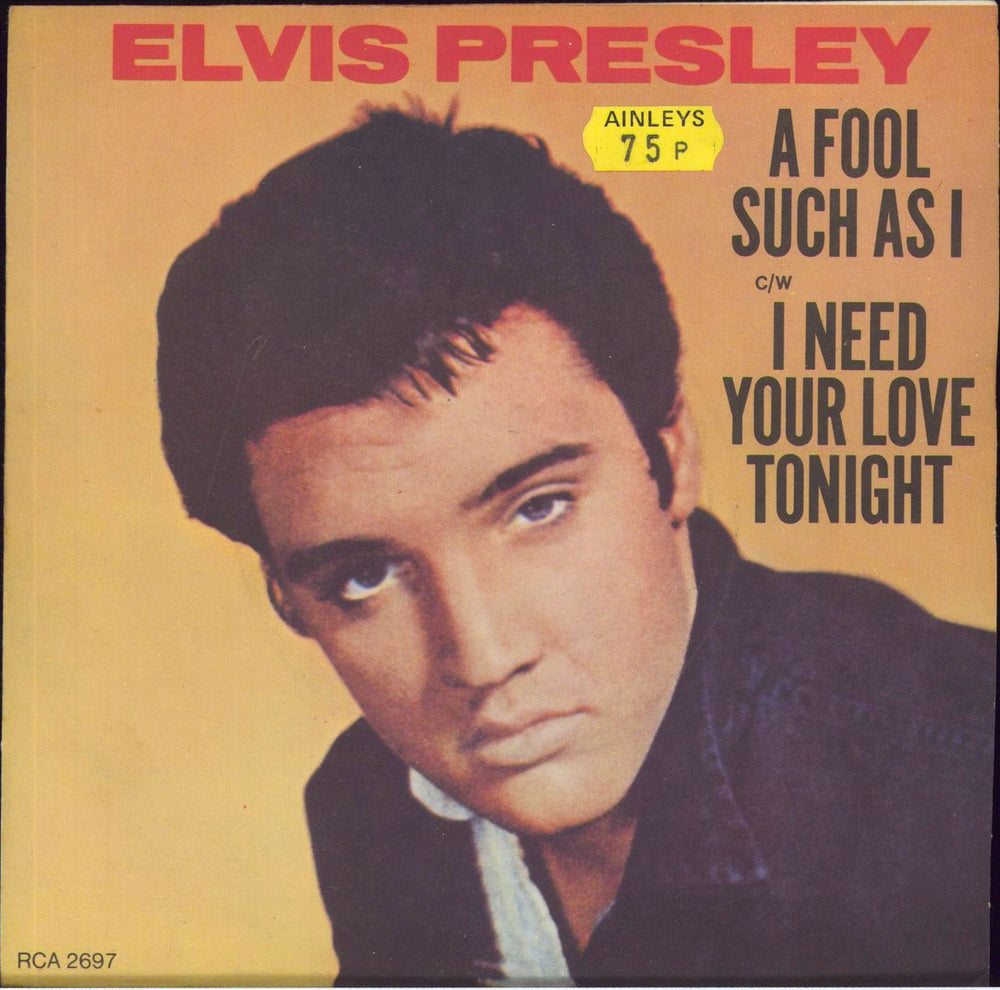 Elvis Presley A Fool Such As I - 4 Prong Centre UK 7" vinyl single (7 inch record / 45) RCA2697