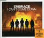 Embrace I Can't Come Down UK CD single (CD5 / 5") ISOM115MS