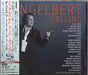 Engelbert Humperdinck (Singer) Engelbert Calling - SHM-CD Japanese SHM CD UICY-15330/1