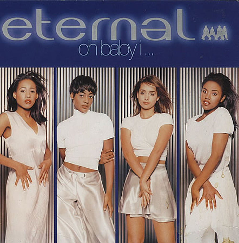 Eternal Oh Baby I... UK 7" vinyl single (7 inch record / 45) EM353