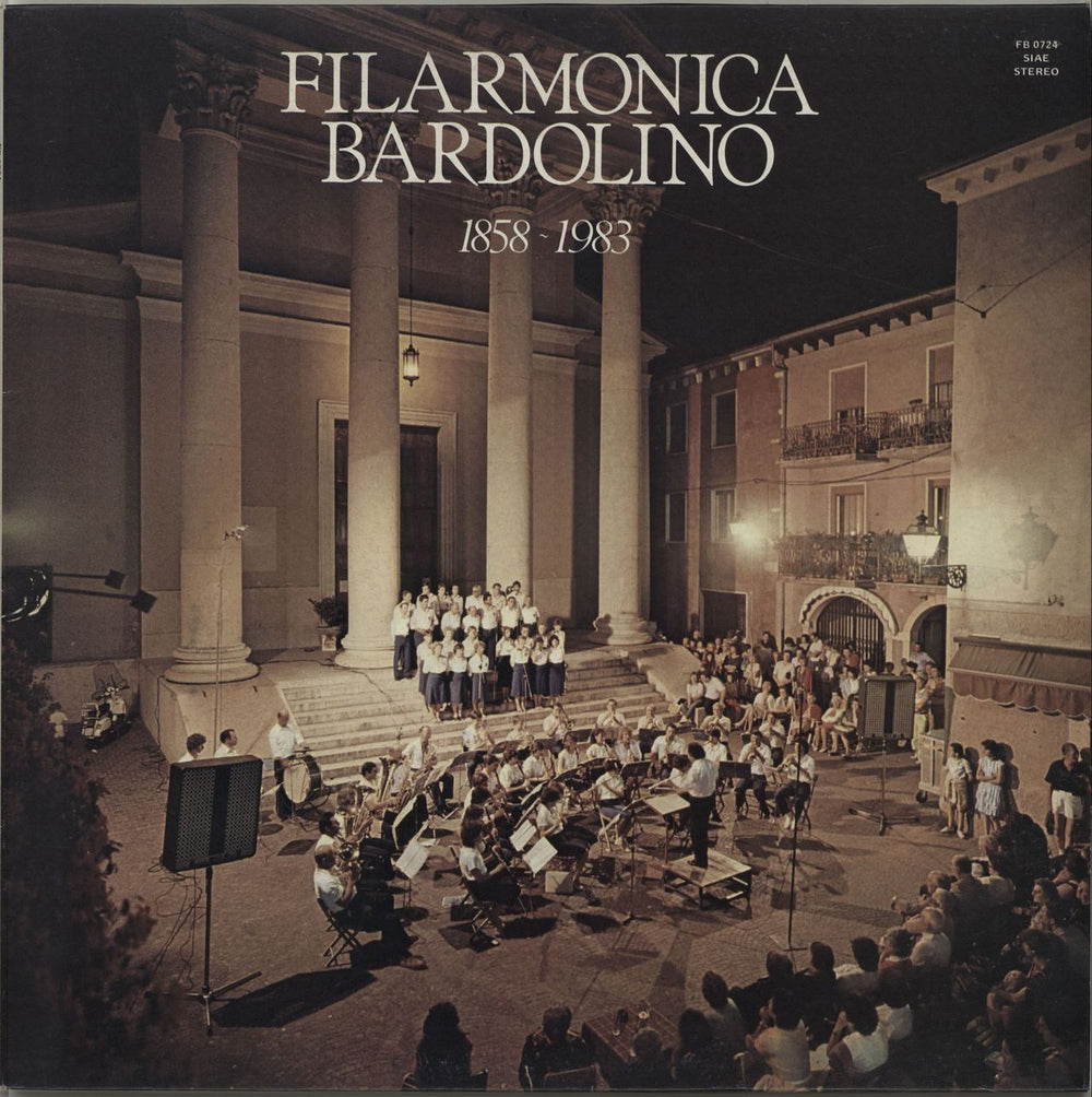 Filarmonica Bardolino Filarmonica Bardolino 1858-1983 Italian vinyl LP album (LP record) FB0724