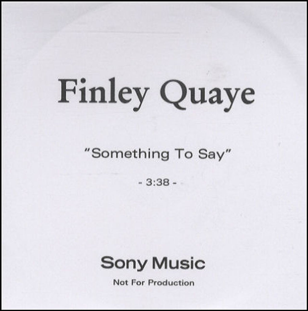 Finley Quaye Something To Say UK Promo CD-R acetate CD-R ACETATE