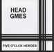 Five O'clock Heroes Head Games UK CD single (CD5 / 5") GLAZE04CD