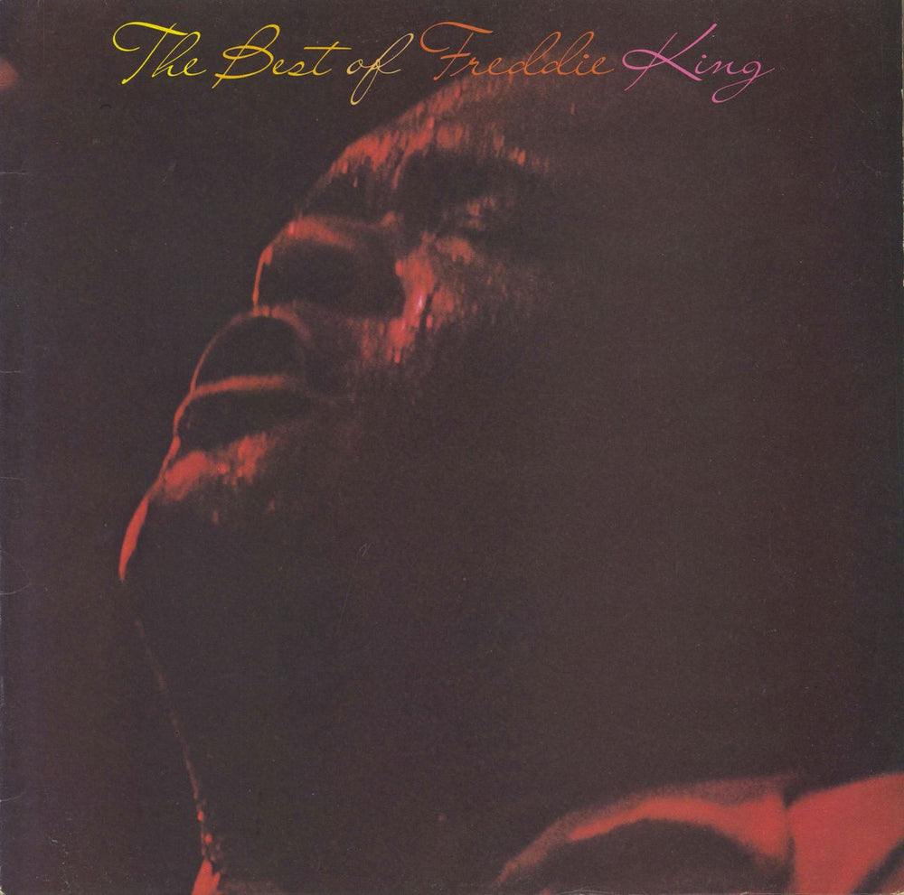 Freddie King The Best Of Freddie King UK vinyl LP album (LP record) ISA5001