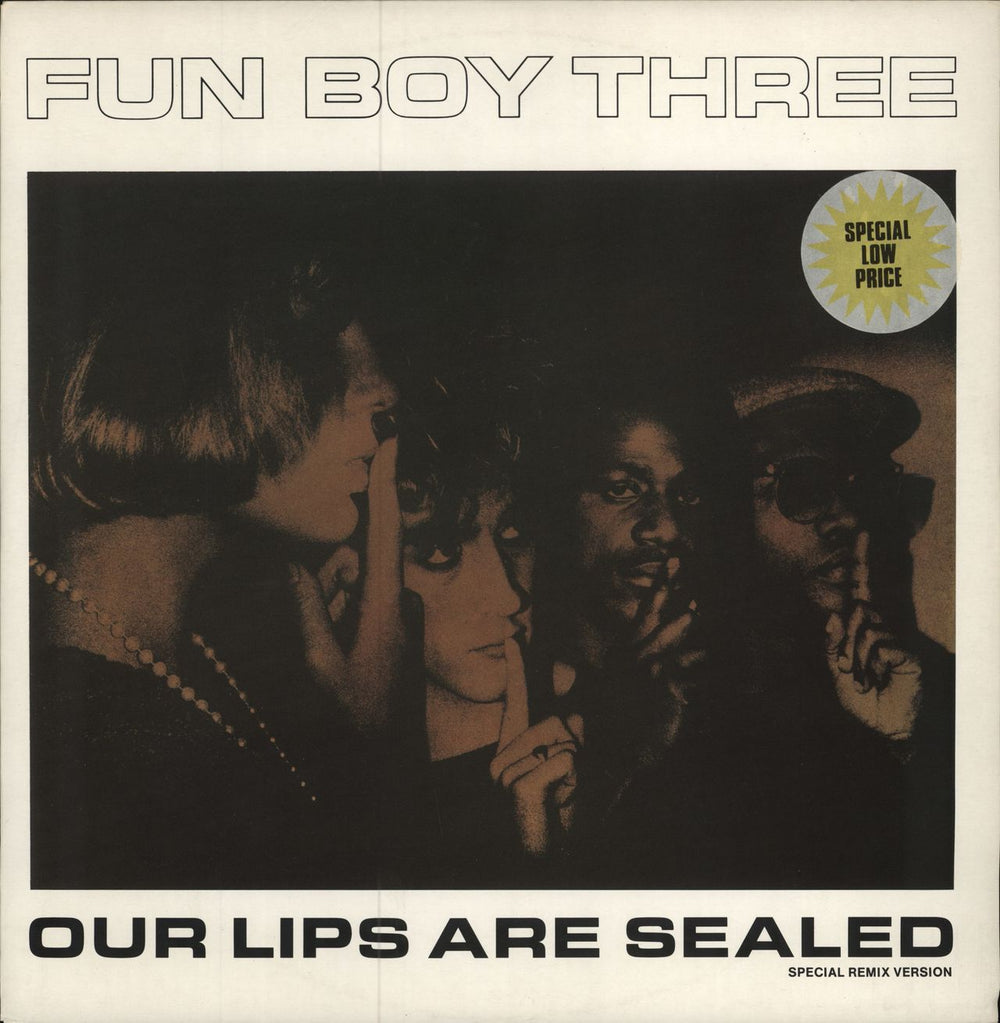 Fun Boy Three Our Lips Are Sealed UK 12" vinyl single (12 inch record / Maxi-single) FUNBX1