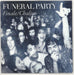 Funeral Party Finale UK 7" vinyl single (7 inch record / 45) 88697831557