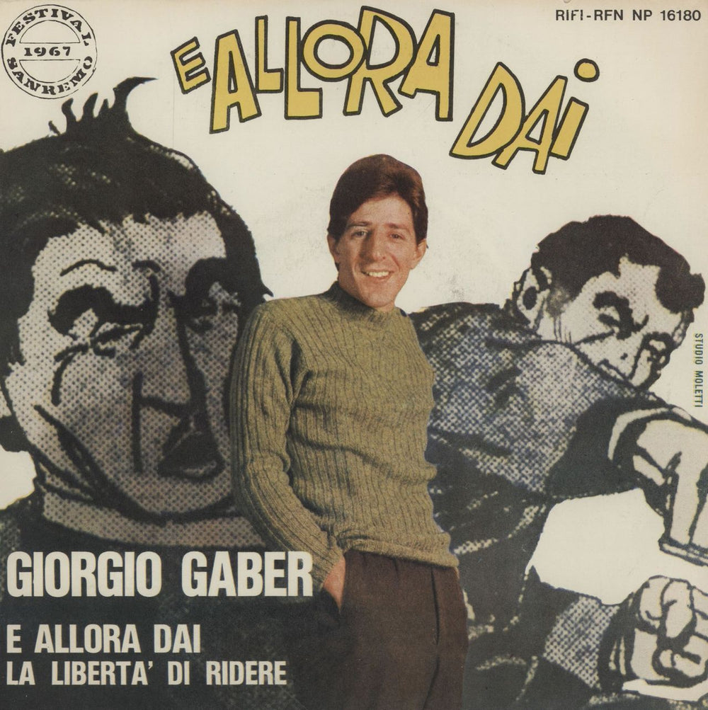 Giorgio Gaber E Allora Dai + Sleeve Italian 7" vinyl single (7 inch record / 45) RFNNP16180