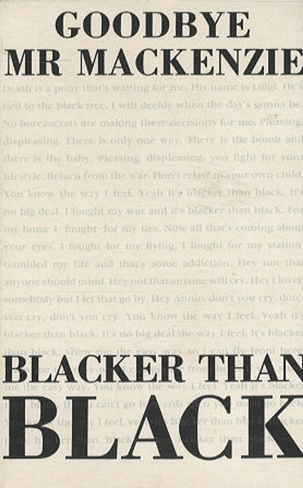 Goodbye Mr. Mackenzie Blacker Than Black UK cassette single TCR6257