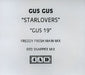 Gus Gus Starlovers/GUS19 UK Promo CD-R acetate CD-R ACETATE