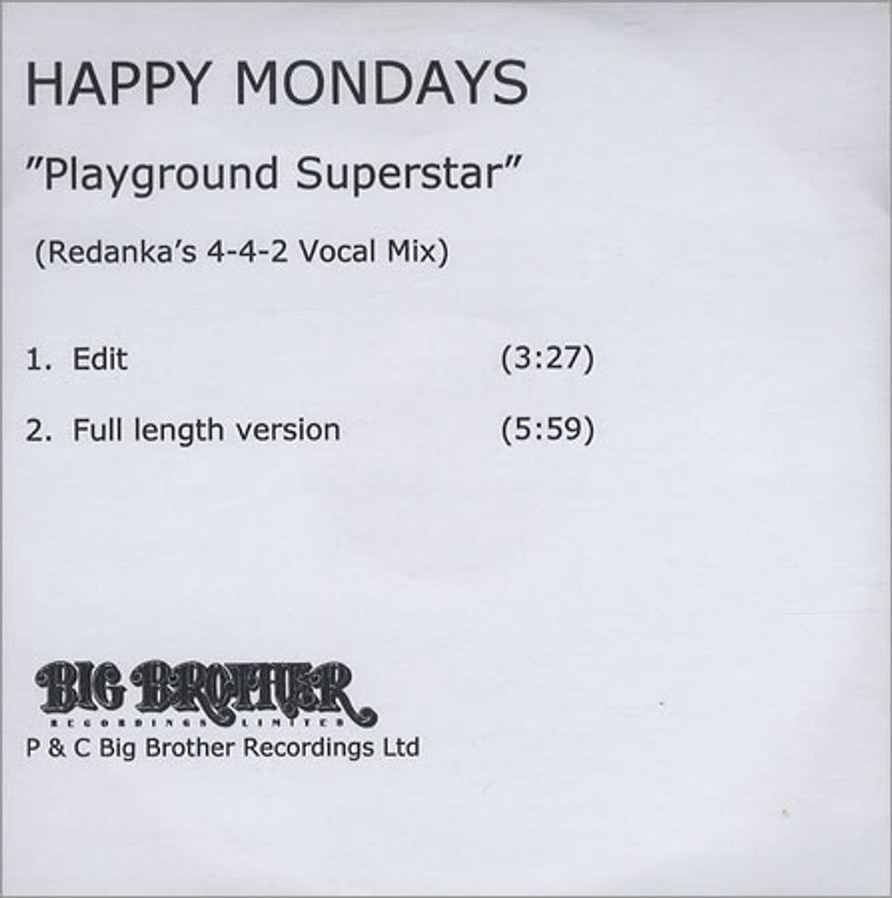 Happy Mondays Playground Superstar - 2-track UK Promo CD-R acetate CD-R ACETATE