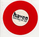 Haven Wouldn't Change A Thing - Red Vinyl UK Promo 7" vinyl single (7 inch record / 45) RDTSP14