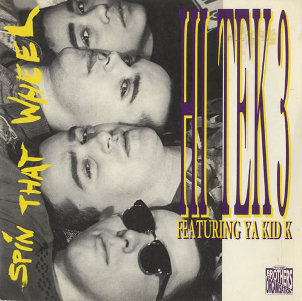 Hi Tek 3 Spin That Wheel UK 7" vinyl single (7 inch record / 45) BORG1