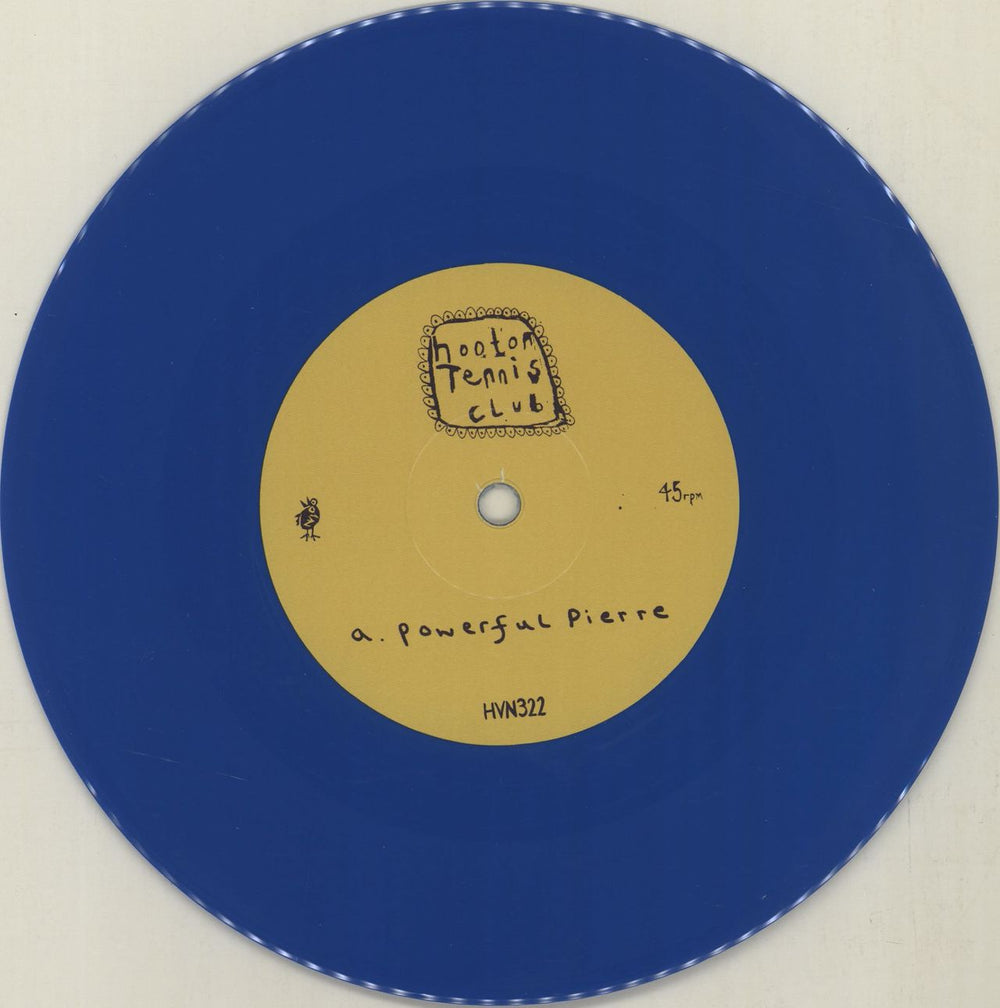 Hooton Tennis Club Powerful Pierre - Blue Vinyl UK 7" vinyl single (7 inch record / 45) O4O07PO680759