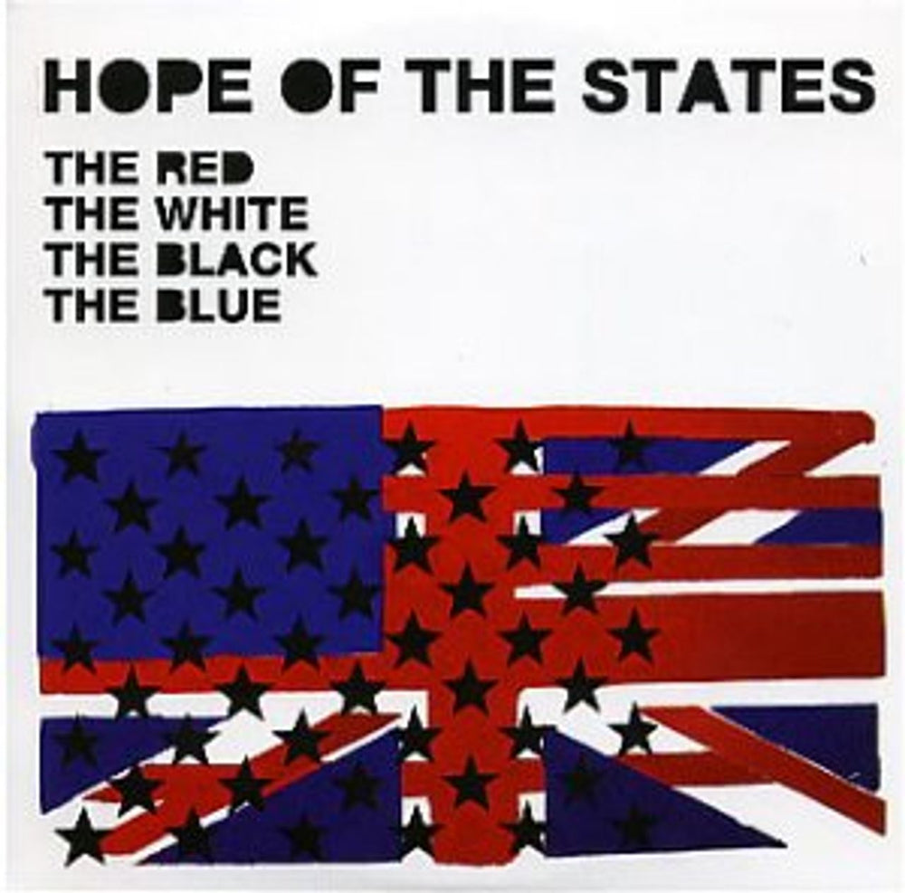 Hope Of The States The Red The White The Black The Blue UK 7" vinyl single (7 inch record / 45) 6749927