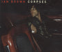 Ian Brown Corpes UK CD single (CD5 / 5") 569655-2