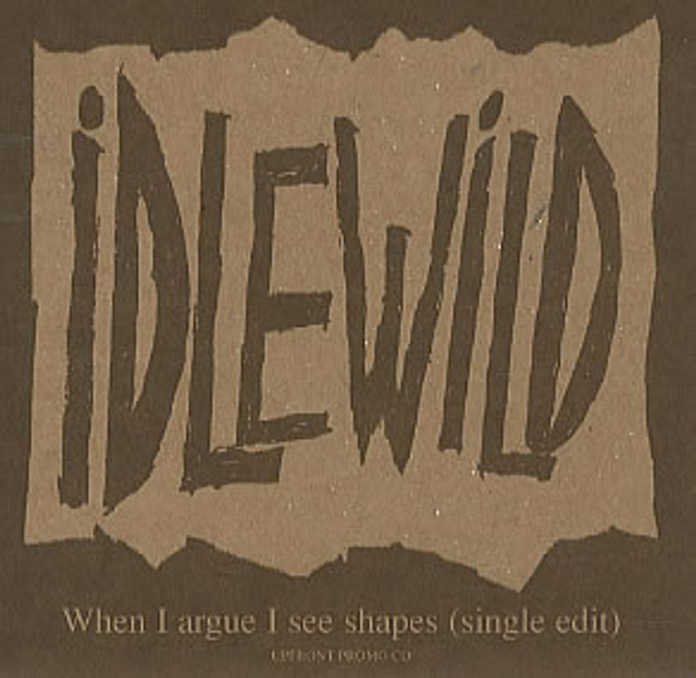 Idlewild When I Argue I See Shapes UK Promo CD single (CD5 / 5") CDFOODDJ116