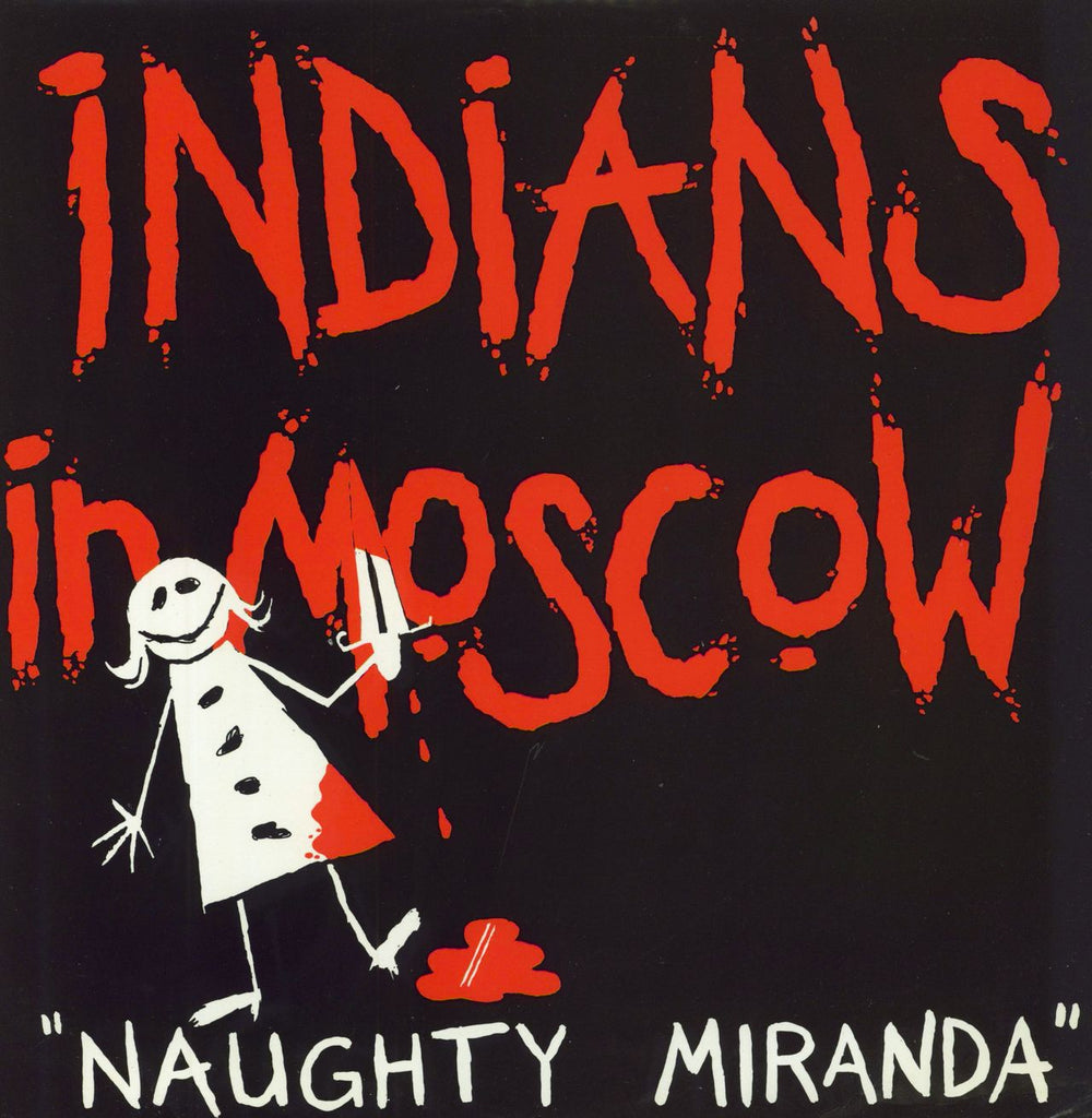 Indians In Moscow Naughty Miranda - Picture sleeve UK 12" vinyl single (12 inch record / Maxi-single) KNK1002T