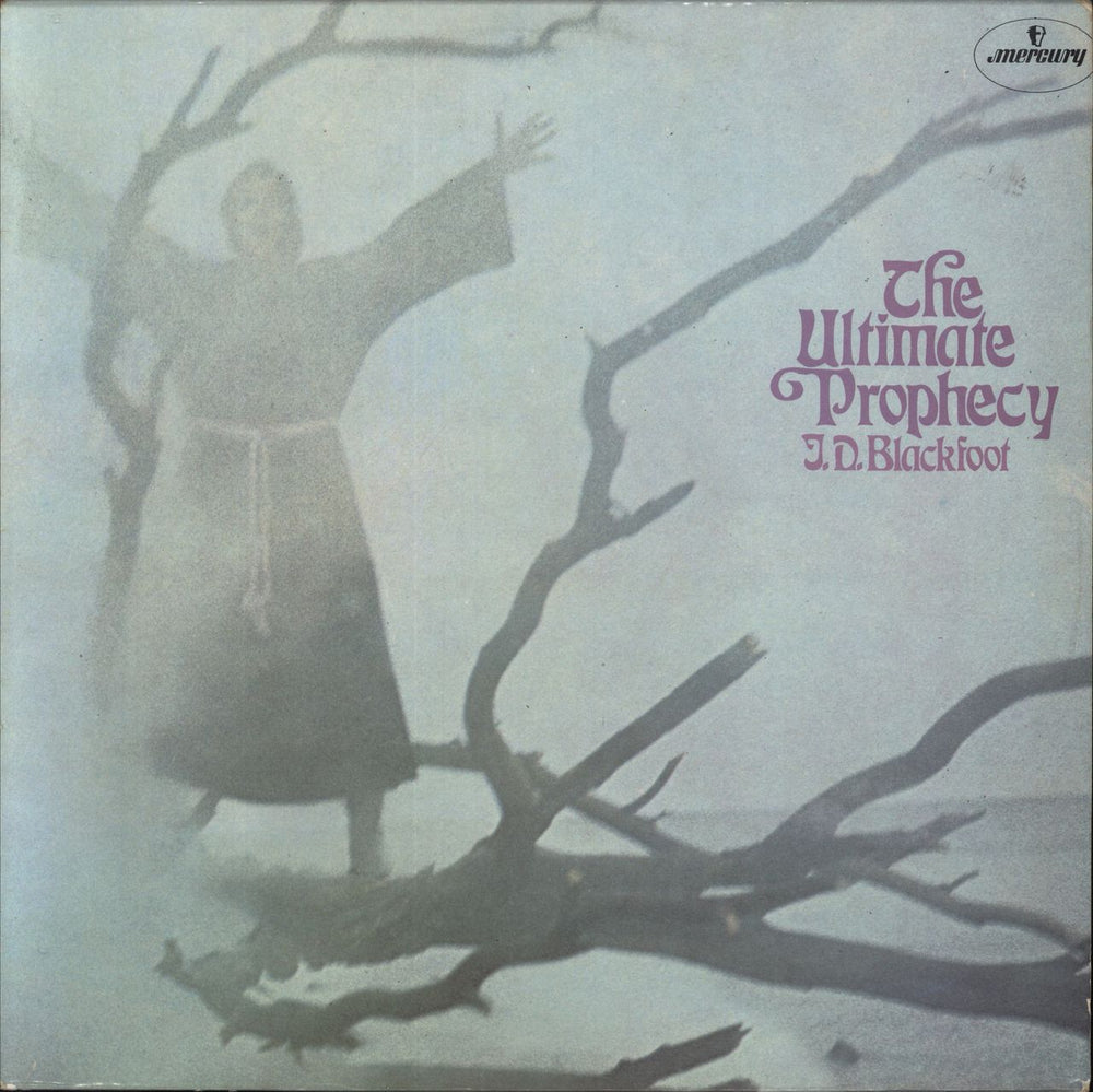 J. D. Blackfoot The Ultimate Prophecy UK vinyl LP album (LP record) 6338031