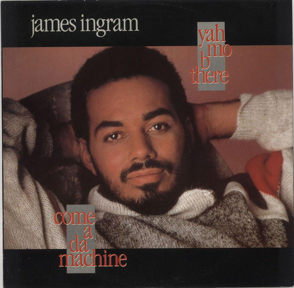 James Ingram Yah Mo B There (Full Length Version) UK 12" vinyl single (12 inch record / Maxi-single) W9394T