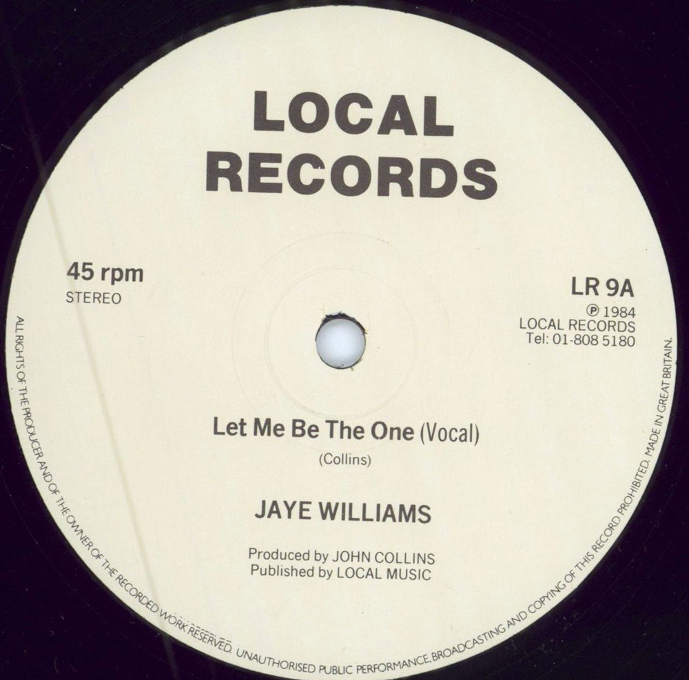 Jaye Williams  Let Me Be The One - 1st UK 12" vinyl single (12 inch record / Maxi-single) LR9