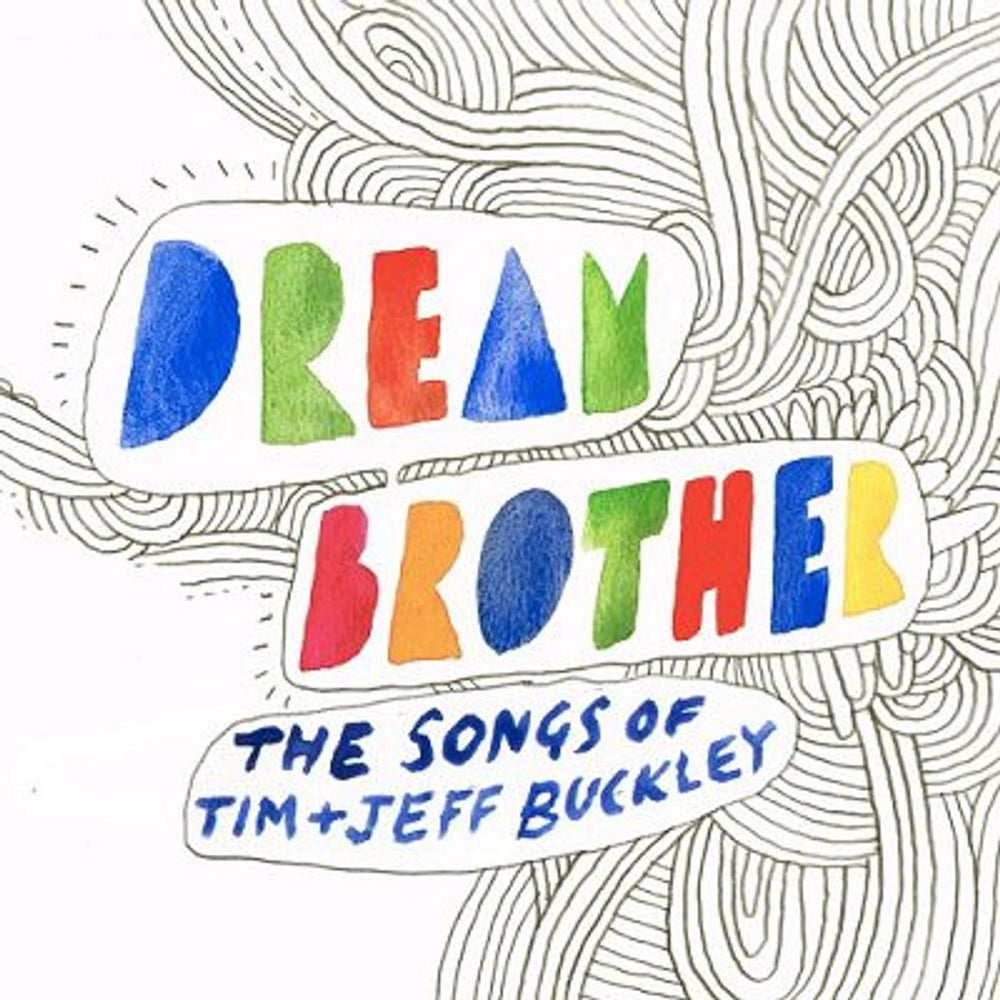 Jeff Buckley Dream Brother - The Songs Of Tim & Jeff Buckley UK CD album (CDLP) FTH008CD