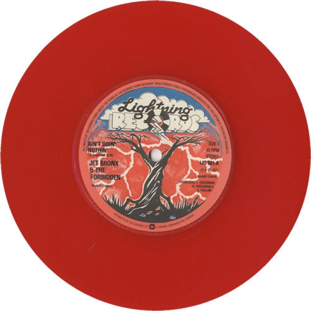 Jet Bronx & The Forbidden Ain't Doin' Nothin' - Red Vinyl UK 7" vinyl single (7 inch record / 45) J2207AI515295