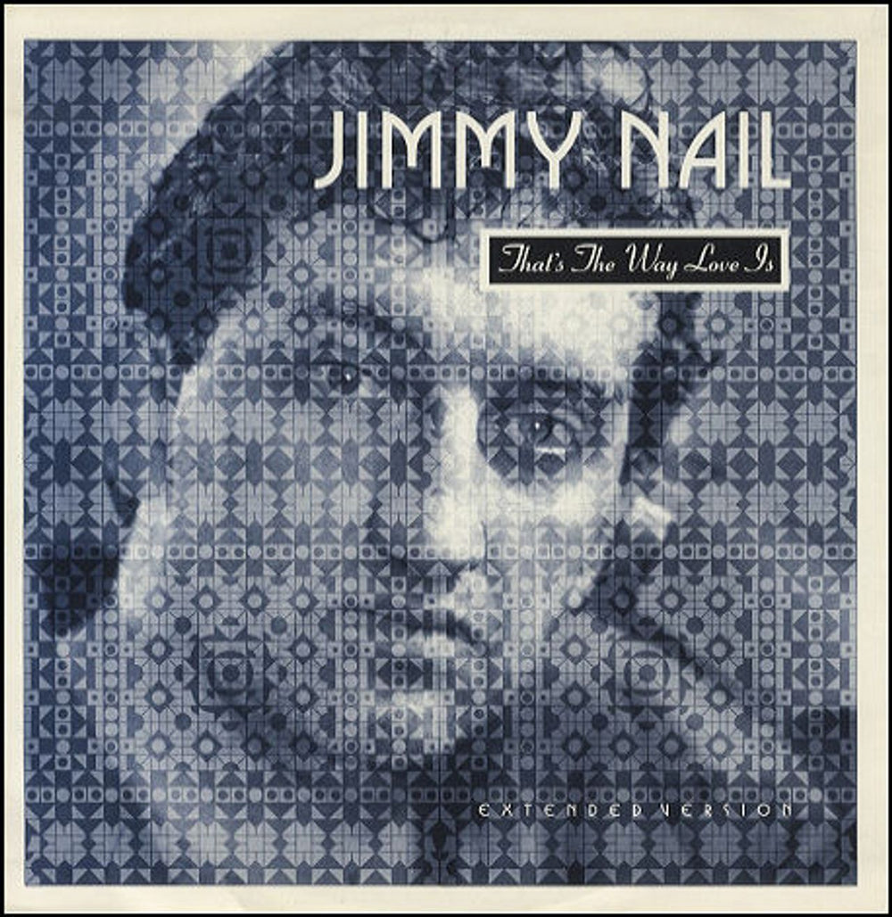 Jimmy Nail That's The Way Love Is (Extended Version) UK 12" vinyl single (12 inch record / Maxi-single) VS915-12