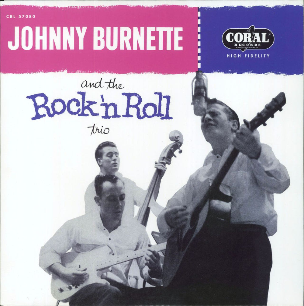 Johnny Burnette Johnny Burnette And The Rock 'N Roll Trio - 180gm Vinyl US vinyl LP album (LP record) CRL57080