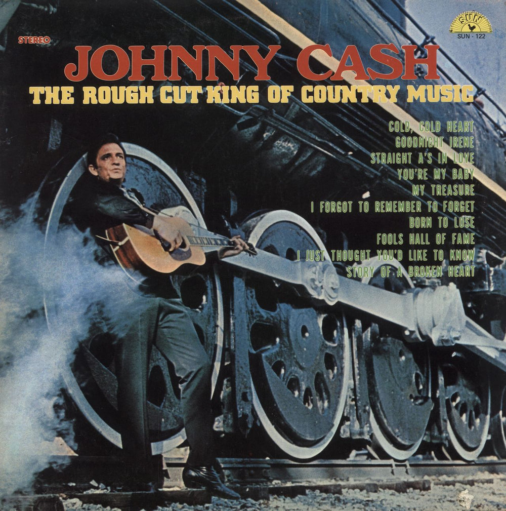 Johnny Cash The Rough Cut King Of Country Music US vinyl LP album (LP record) SUN-122