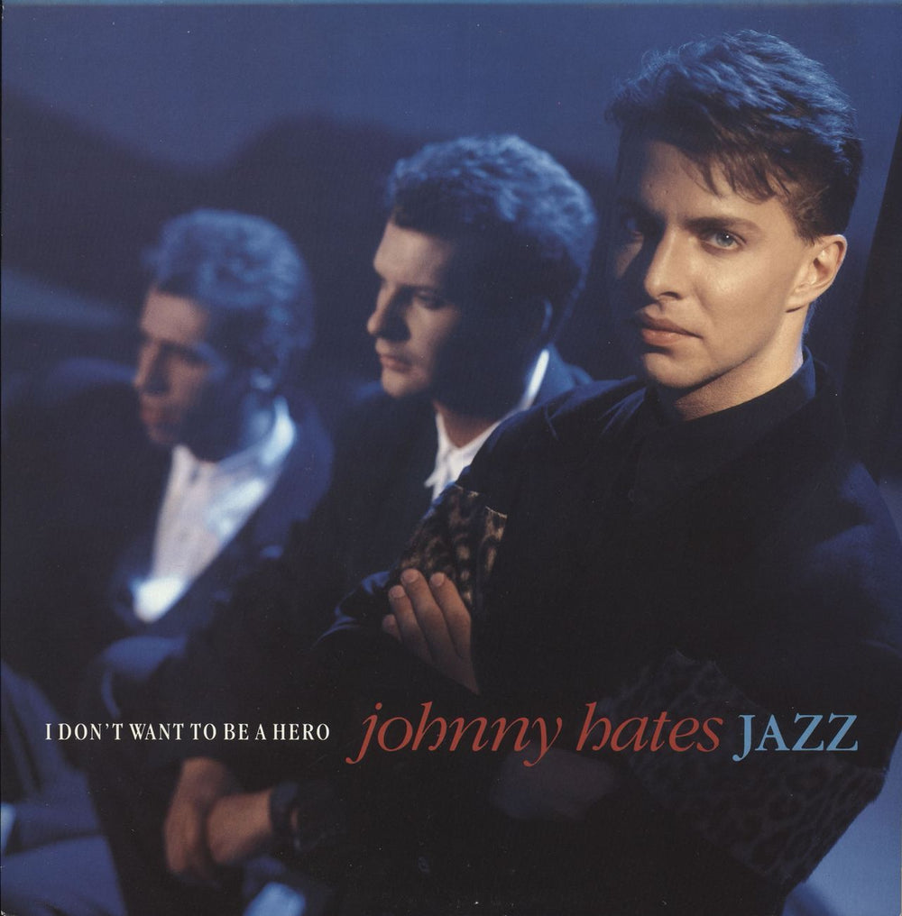 Johnny Hates Jazz I Don't Want To Be A Hero UK 12" vinyl single (12 inch record / Maxi-single) VST1000