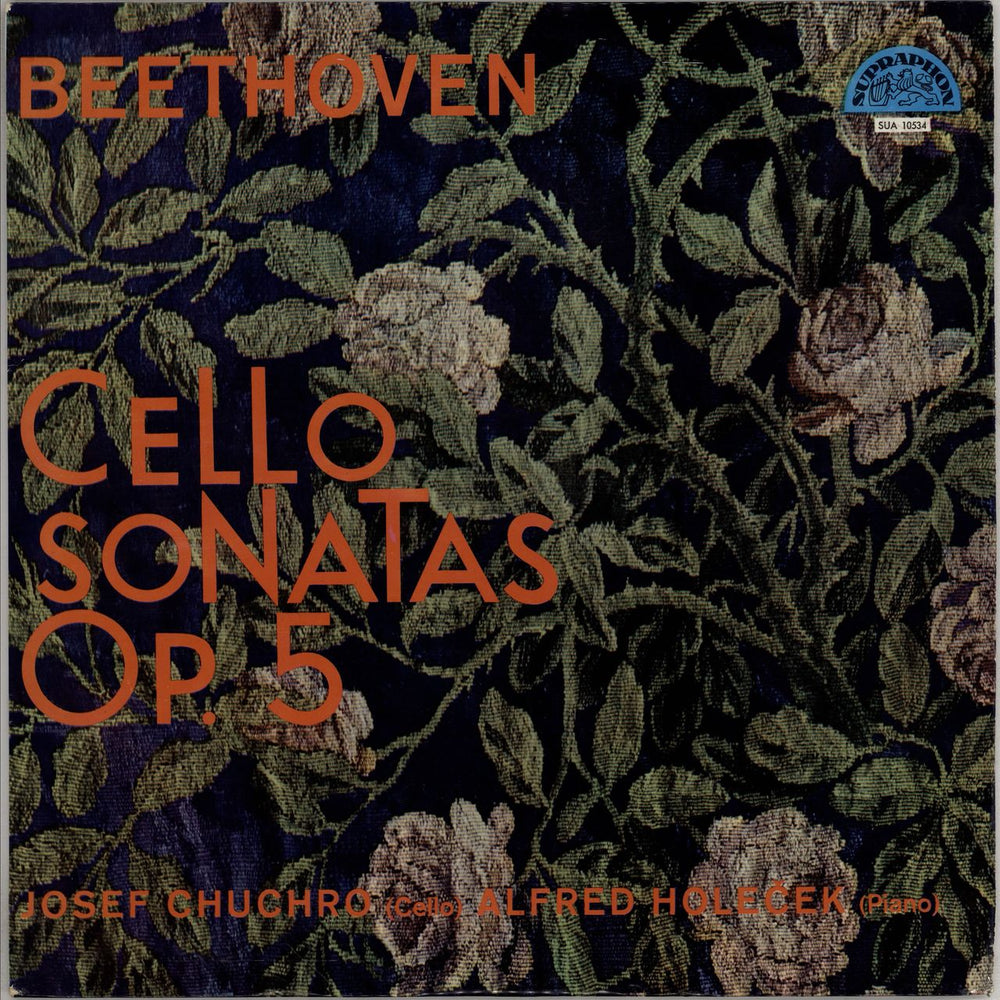 Josef Chuchro Beethoven: Cello Sonatas Op.5 Czech vinyl LP album (LP record) SUA10534