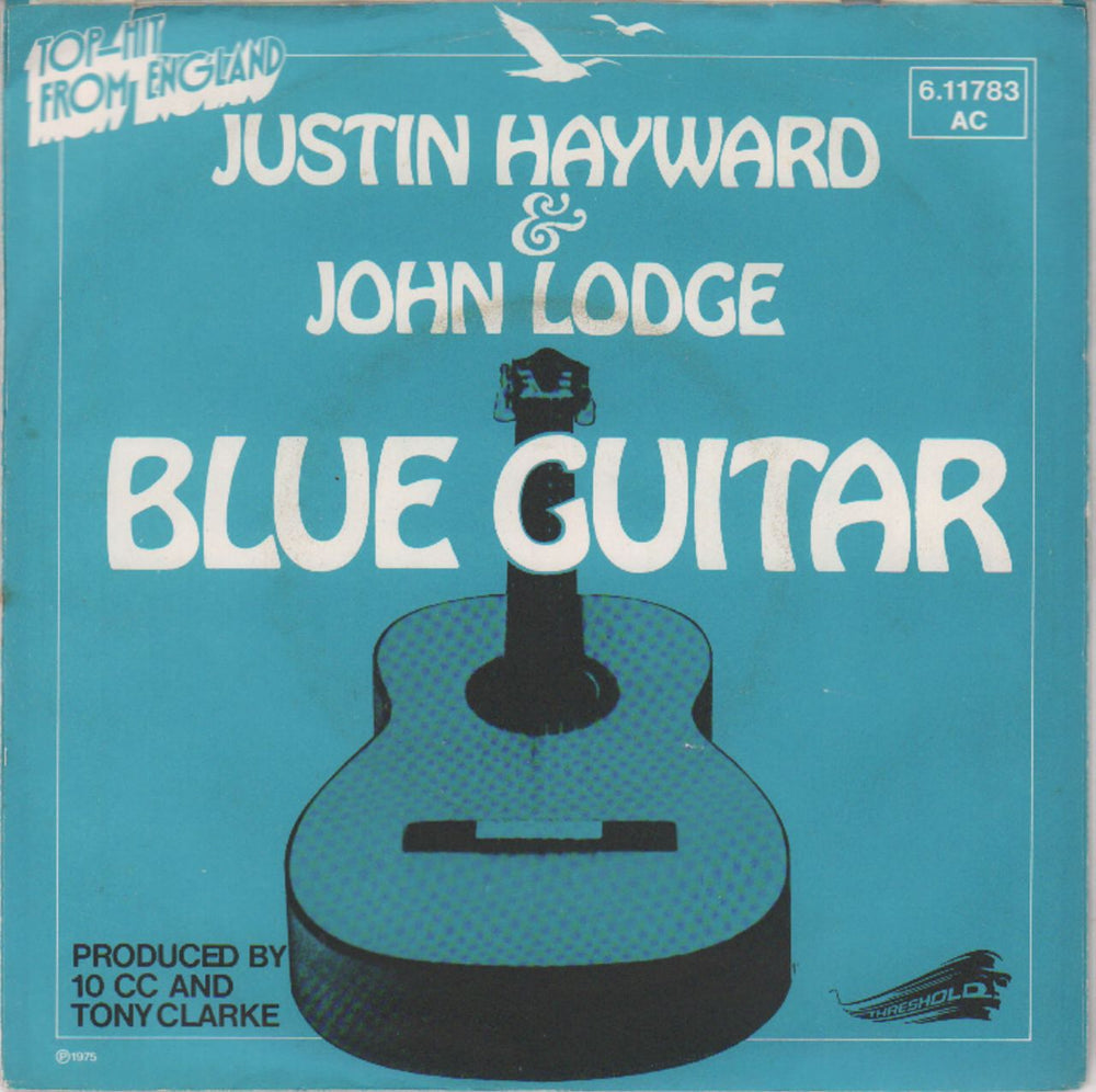 Justin Hayward & John Lodge Blue Guitar German 7" vinyl single (7 inch record / 45) 6.11783