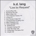 K.D. Lang Live By Request UK Promo CD-R acetate CD ACETATE