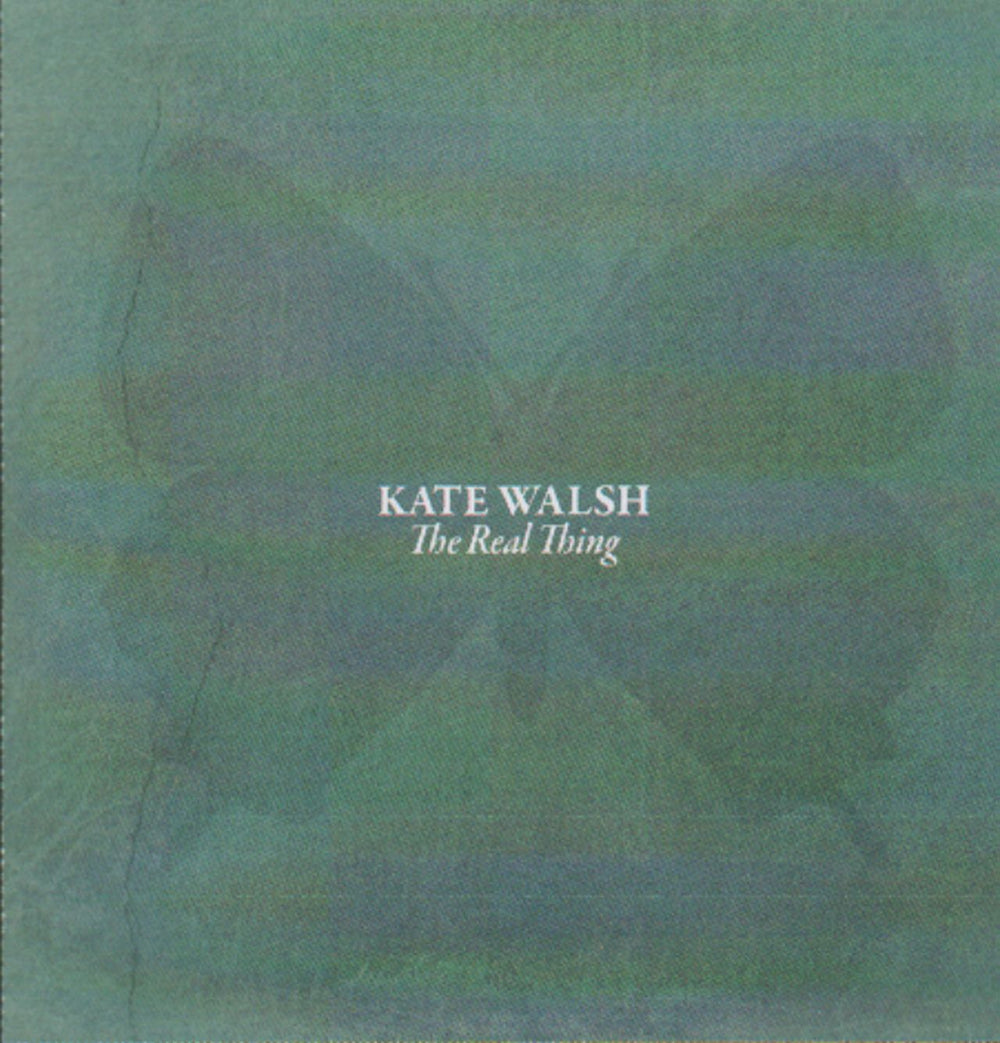 Kate Walsh The Real Thing UK Promo CD-R acetate CD-R