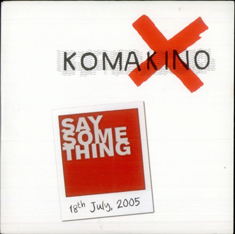 Komakino Say Some Thing UK Promo CD single (CD5 / 5") DIS0013CDR