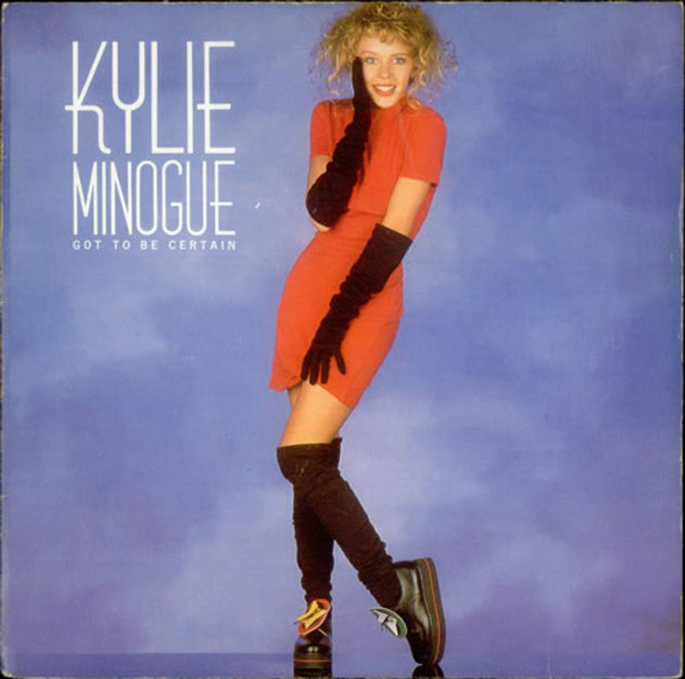 Kylie Minogue Got To Be Certain UK 7" vinyl single (7 inch record / 45) PWL12