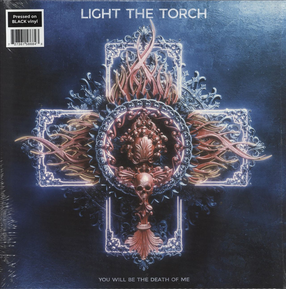 Light The Torch You Will Be The Death Of Me - Shrink UK vinyl LP album (LP record) 5868