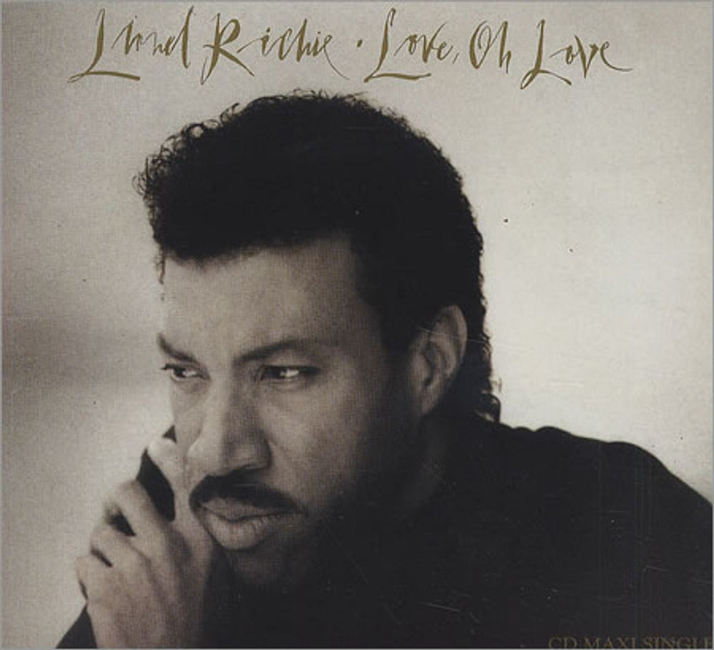 Lionel Richie Love Oh Love UK CD single (CD5 / 5") TMGCD1413