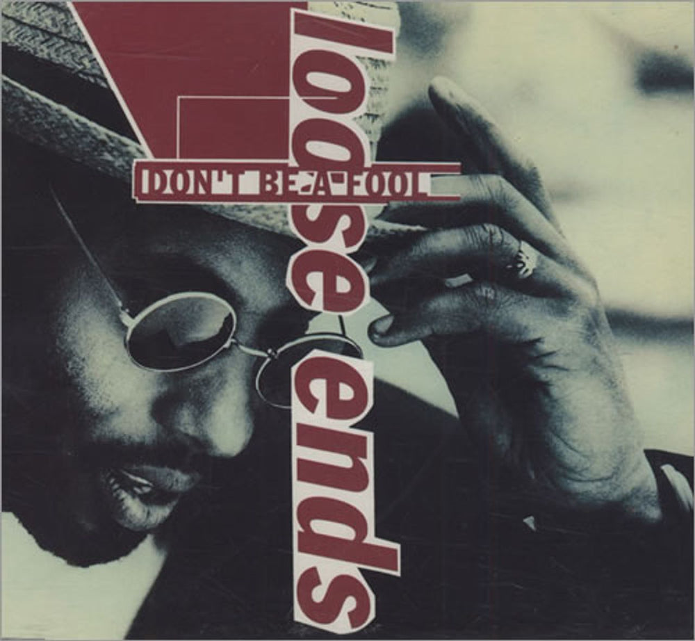 Loose Ends (80s) Don't Be A Fool UK CD single (CD5 / 5") TENCD312