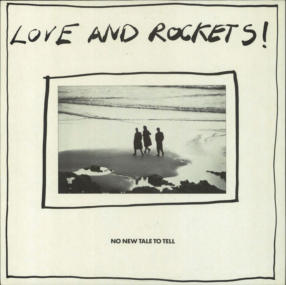 Love & Rockets No New Tale To Tell UK 12" vinyl single (12 inch record / Maxi-single) BEG209T